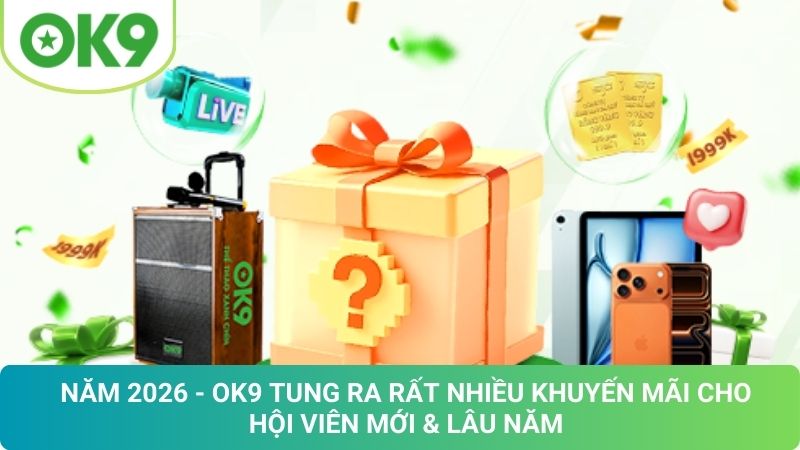 OK9 🎖️ Trang Chủ OK9.COM Chính Thức ⭐️ Đăng Ký OK 9 +69K 22 Khuyến Mãi OK9 Mới Nhất 2026: Nhận Ưu Đãi Cực Hấp Dẫn